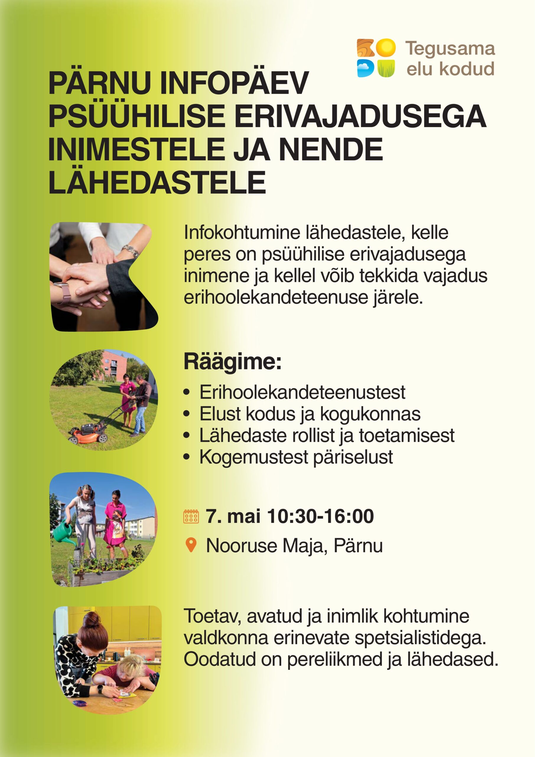 Pärnus toimub tasuta infopäev psüühilise erivajadusega inimestele ja nende lähedastele